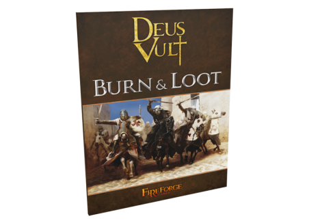 Deus Vult - Burn & Loot